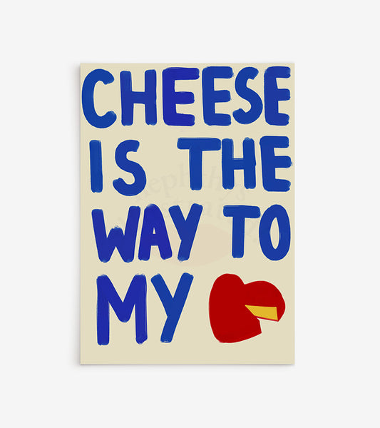 Cheese Lover - Affiche A3
