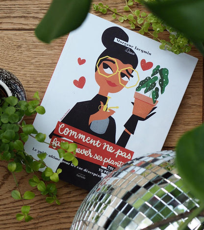 Livres Comment ne pas faire crever ses plantes  Hachette Pratique