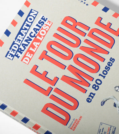 Le tour du monde en 80 loses