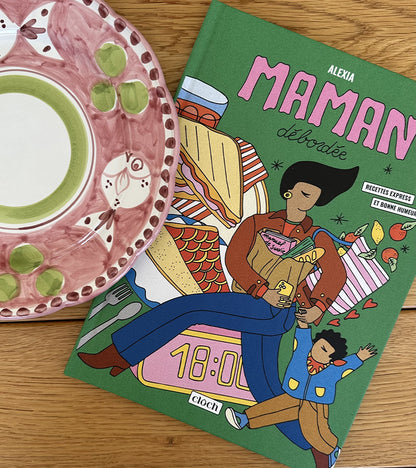 Livre de cuisine - Maman débordée