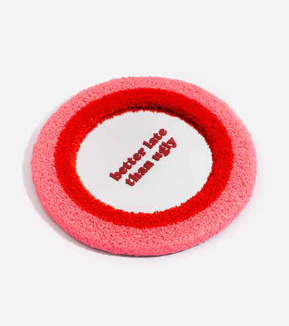 Miroir "Better late than ugly" 