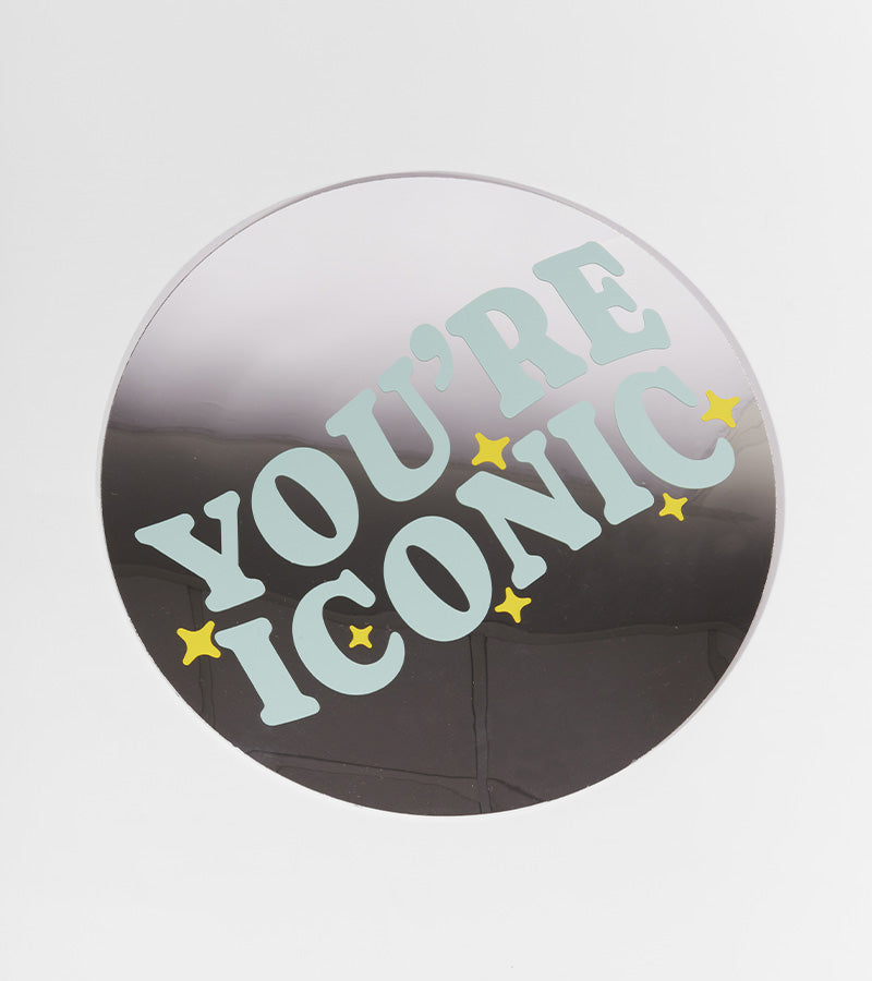 Miroir You’re iconic