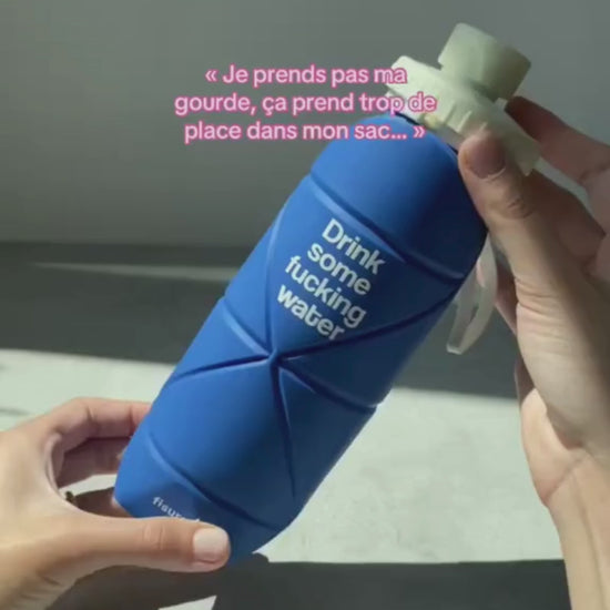 Bouteille pliable "Drink some fucking water"