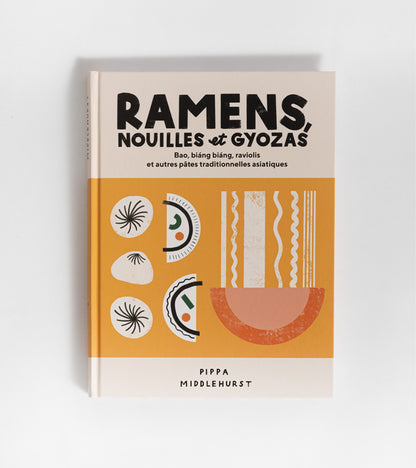 Livres Ramens, nouilles et gyozas de Pippa Middlehurst  Hachette Pratique