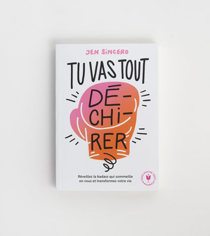 Livres Tu vas tout dé-chi-rer  Hachette Marabout